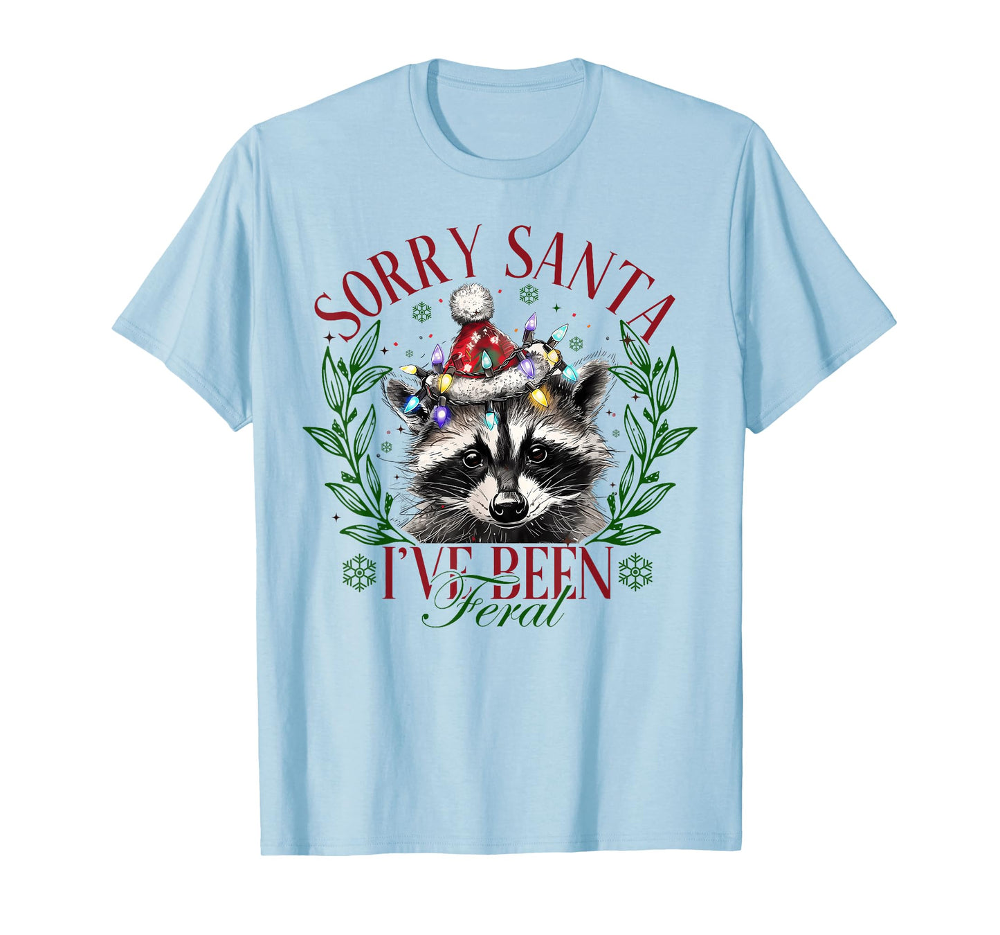 Vintage Sorry Santa I’ve Been Feral Raccoon Santa Hat Xmas T-Shirt