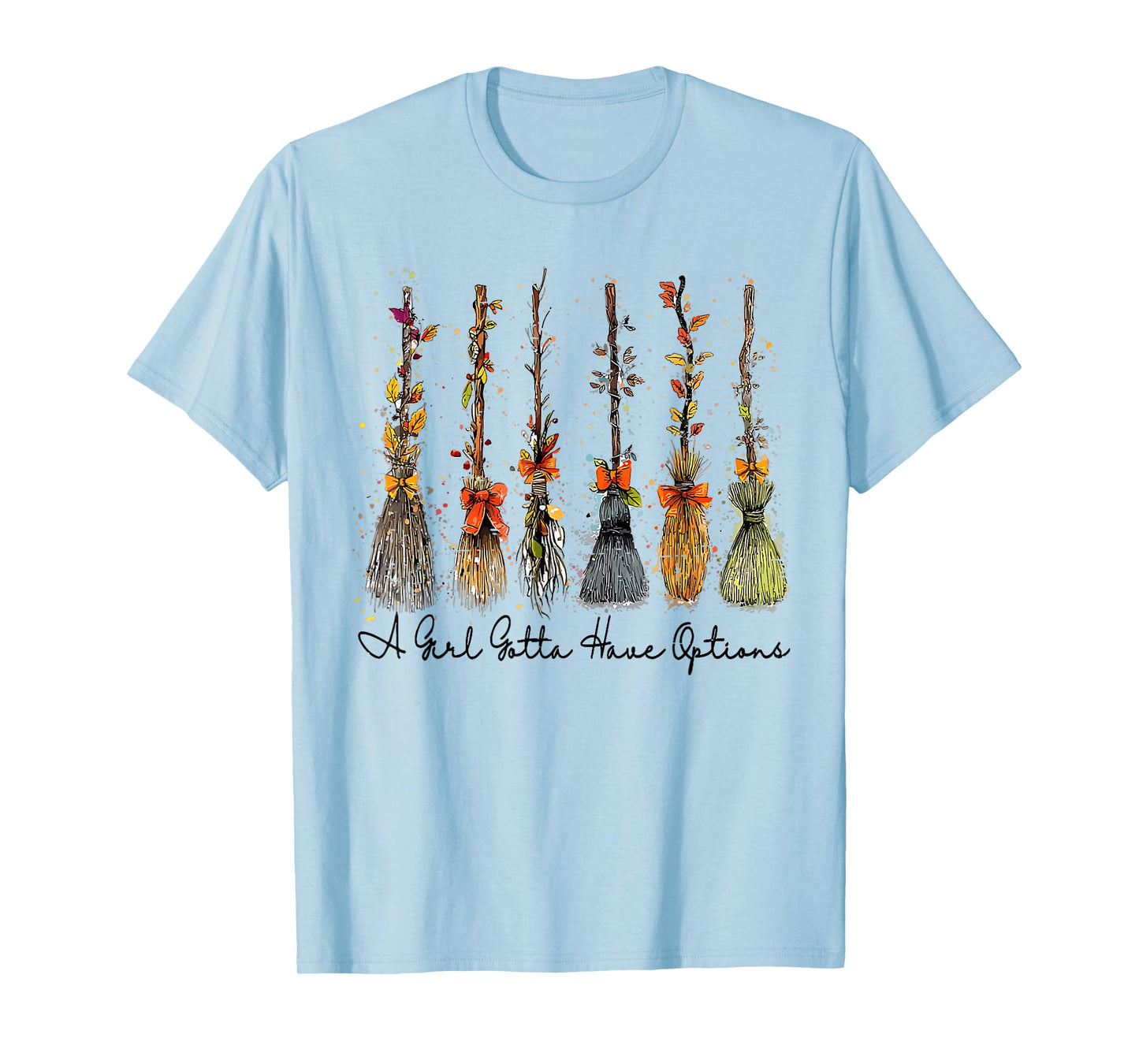 A Girl Gotta Have Options Retro Halloween Witch Broom T-Shirt