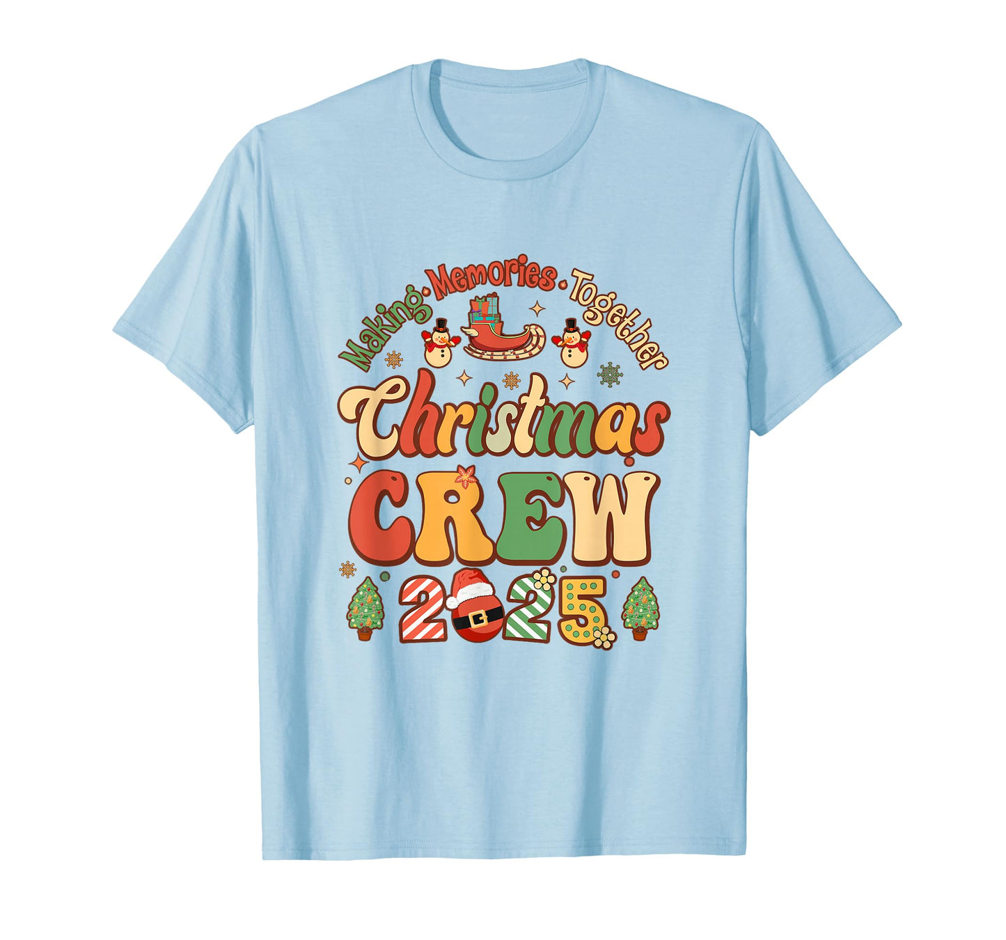Marking Together Matching Family Christmas Crew 2025 Groovy T-Shirt
