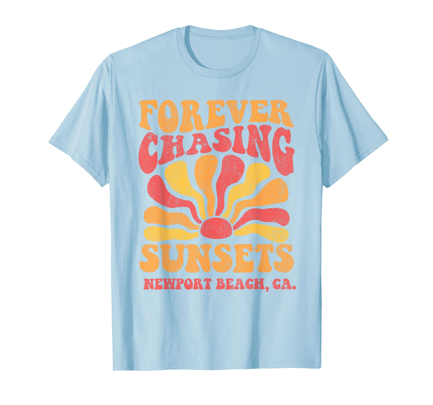 Forever Chasing Sunsets Newport Beach California 70s Retro T-Shirt