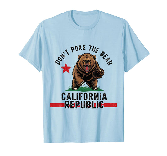 Don’t Poke The Bear California Republic Graphic T-Shirt
