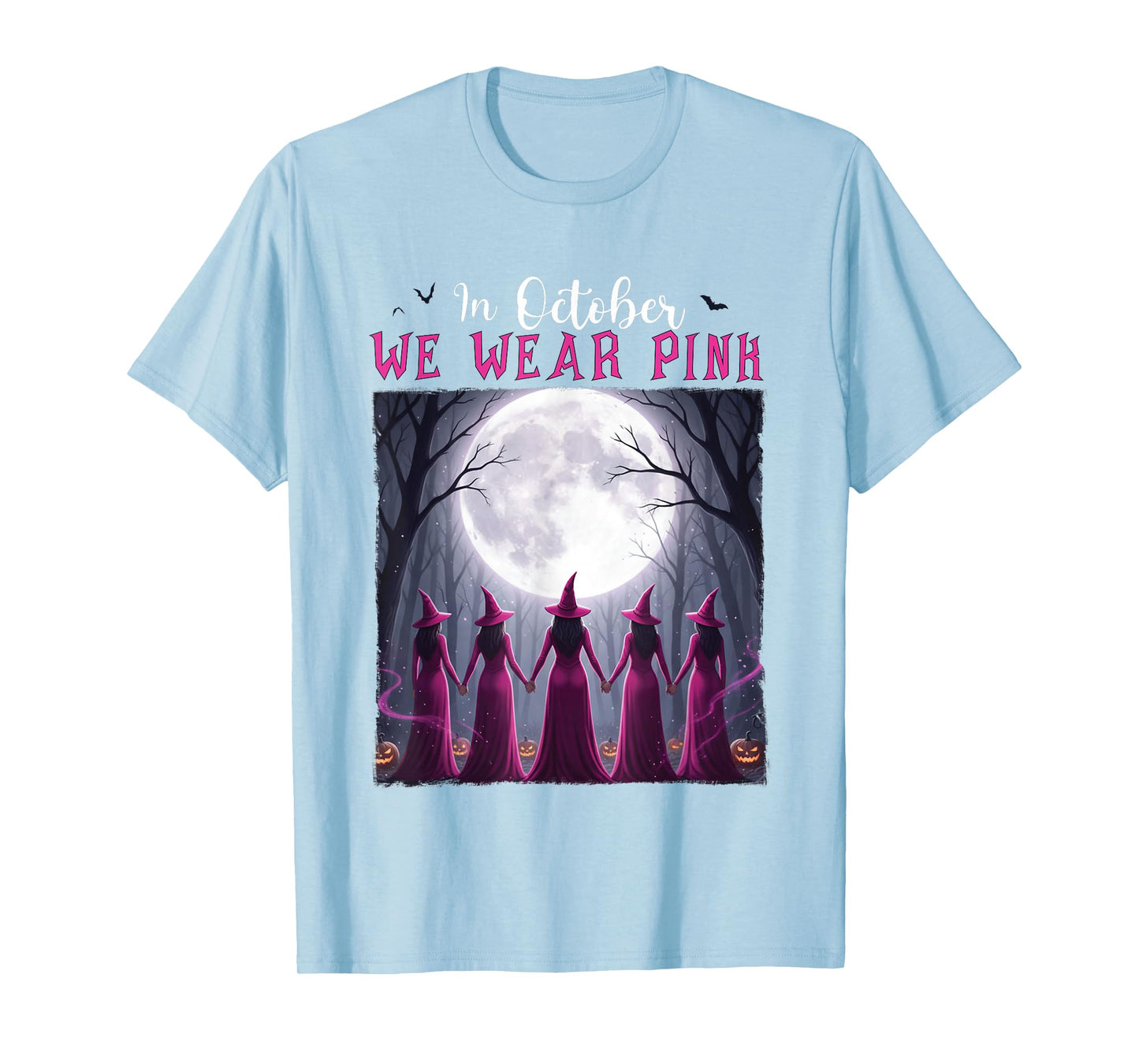 Breast Cancer Women Witch Halloween in October We Wear Pink T-Shirt