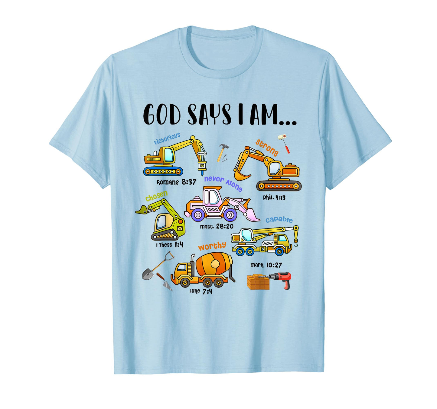 God Says I Am Cute Construction Christian Toddler Boys Kids T-Shirt