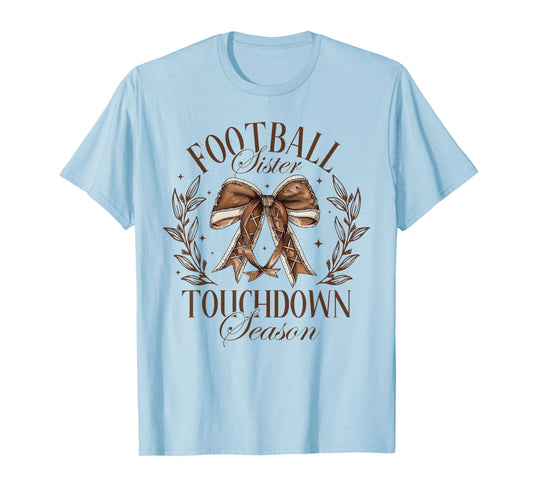 Football Sister Fall Coquette Bow Touchdown Season Game Day T-Shirt