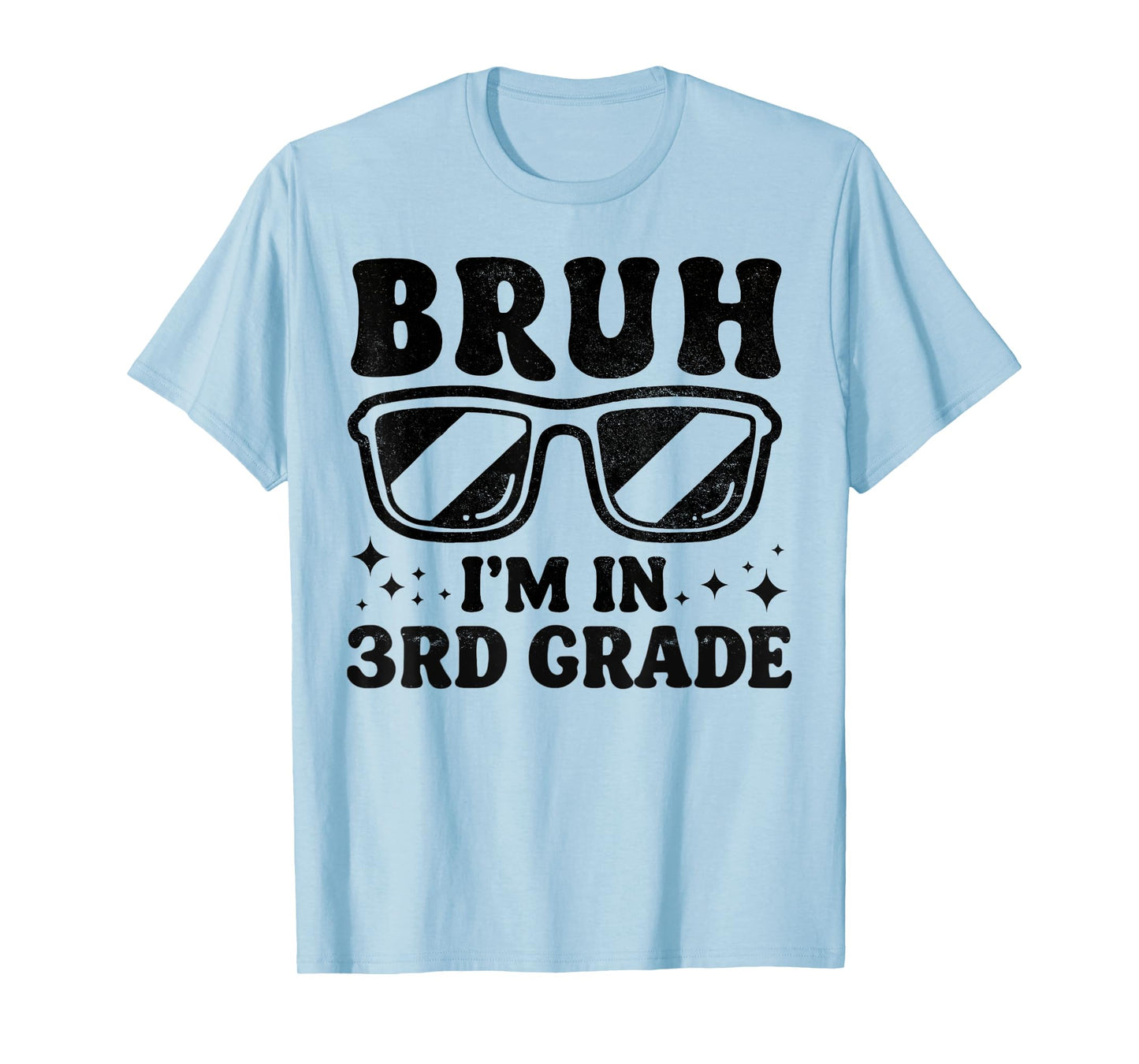 Third Grade Boy Bruh Im In 3rd Grade Student Back To School T-Shirt