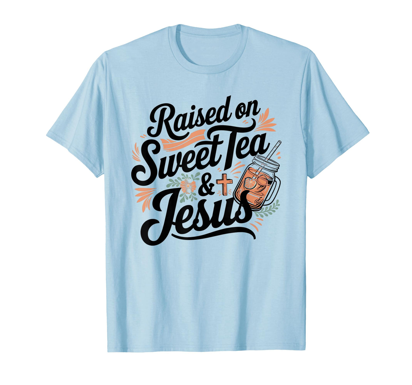 Raised on Sweet Tea and Jesus Vintage Artwork T-Shirt
