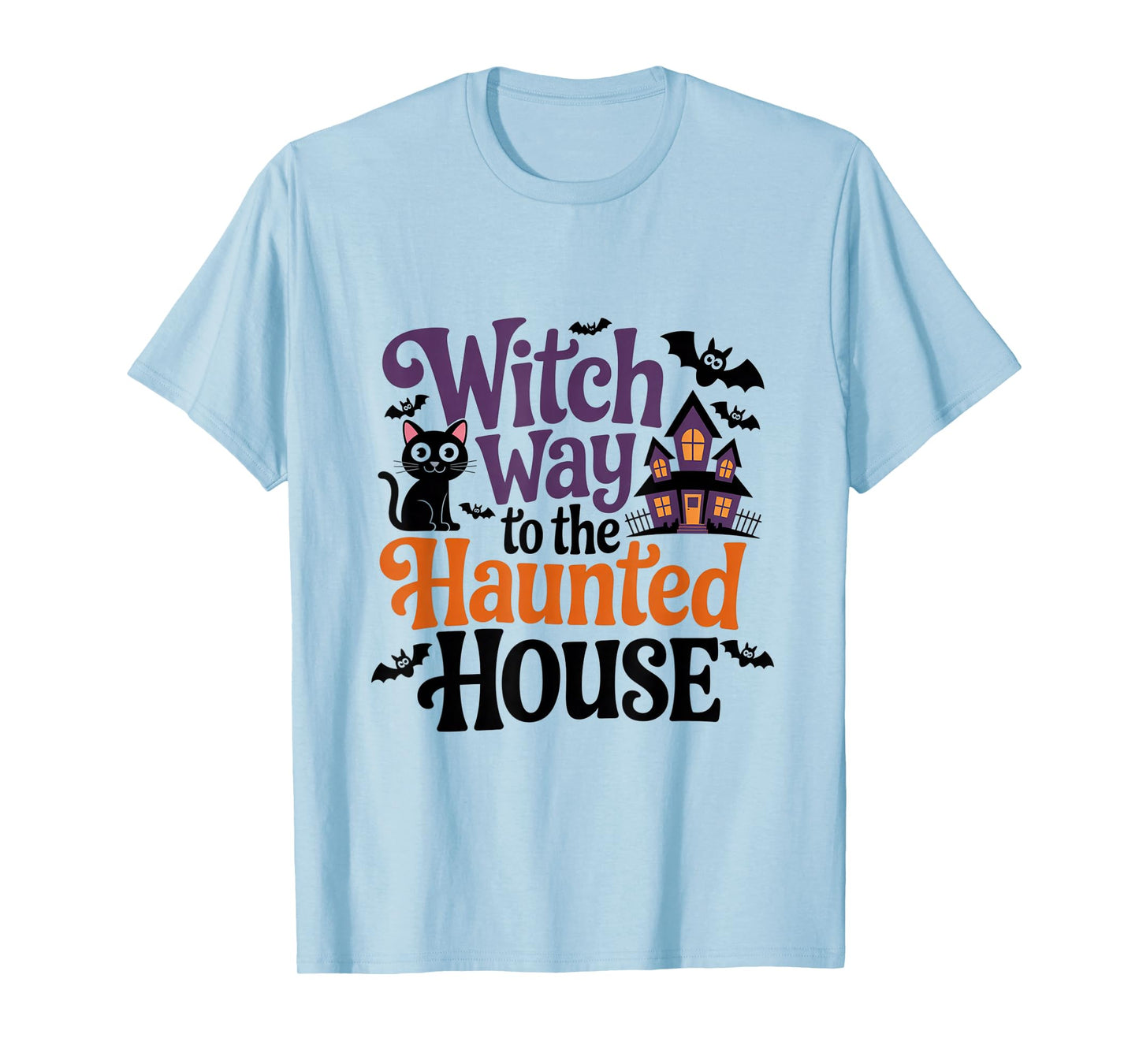 Witch Way to The Haunted House Funny Black Cat Halloween T-Shirt