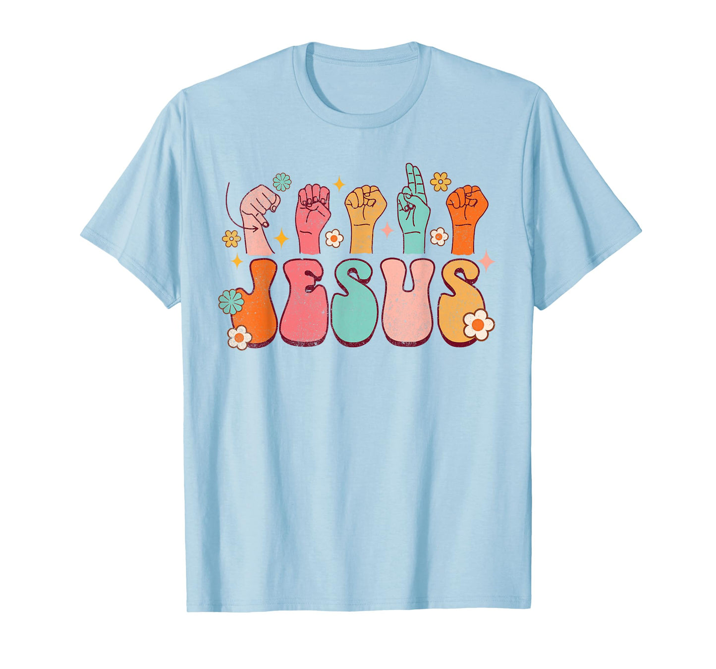 Jesus ASL Sign Language Christian ASL D/HH Teacher Groovy Men Women T-Shirt