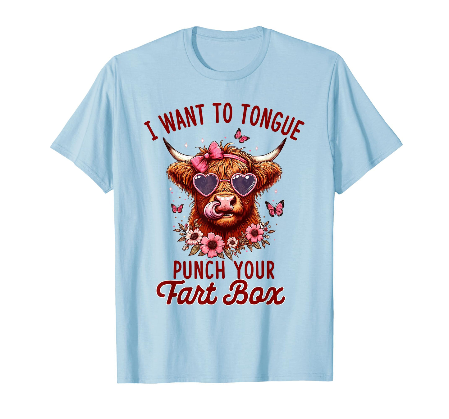 Sarcasm Joke Pun Cow I Want To Tongue Punch Your Fart Box T-Shirt