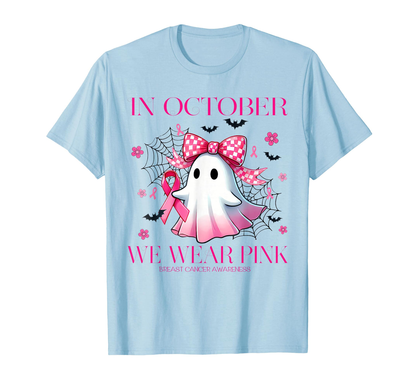 in October We Wear Pink Breast Cancer Awareness T Shirt T-Shirt