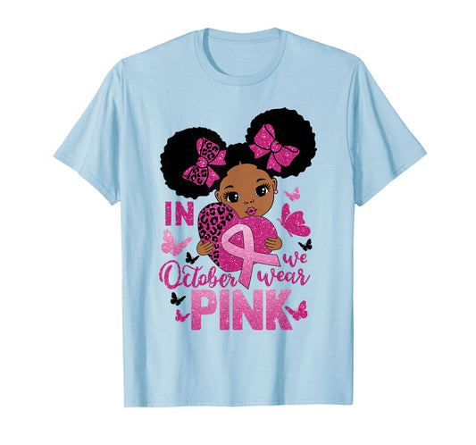 Messy Bun In October We Wear Pink Girls Toddlers T-Shirt