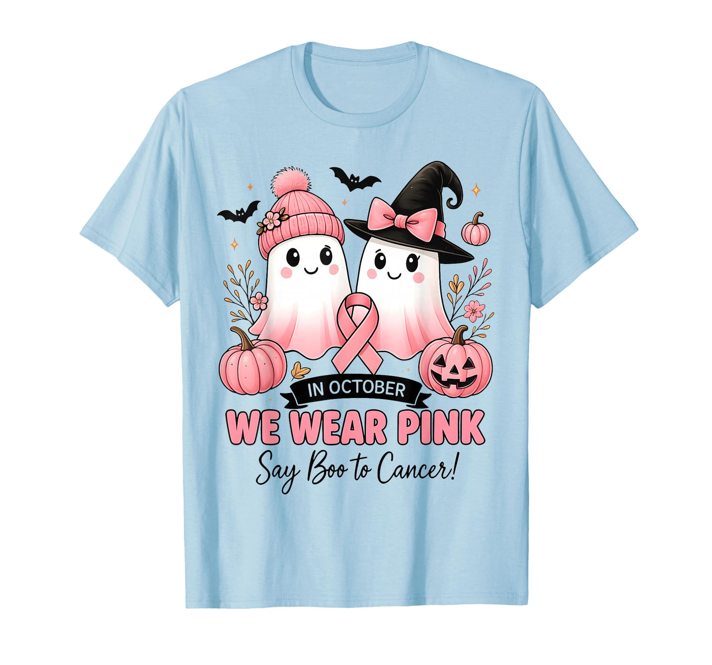 We Wear Pink Say Boo to Cancer Breast Cancer Ghost Witch T-Shirt