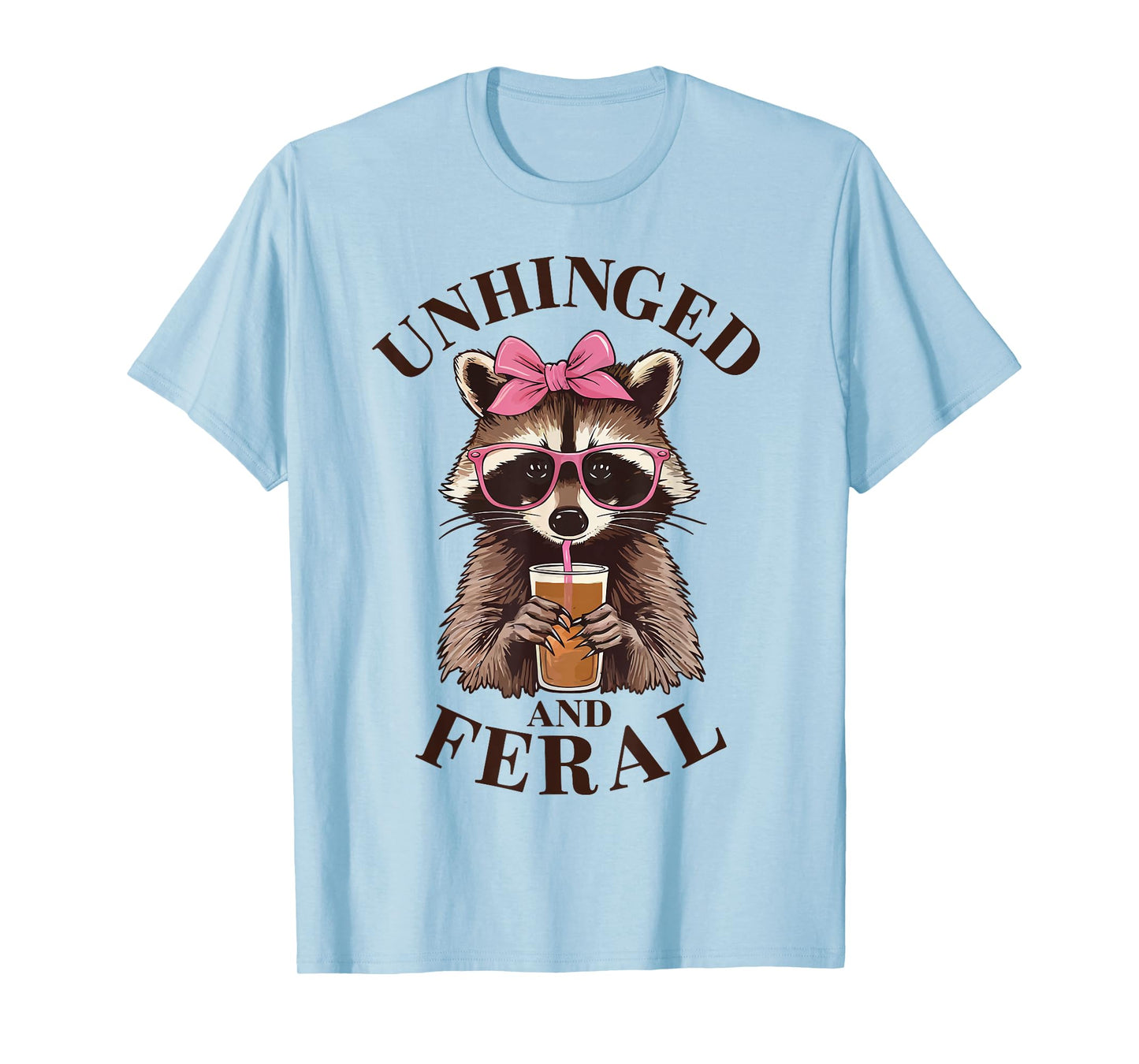 Unhinged and Feral Funny Racoon Glasses Toddler Girls Kids T-Shirt