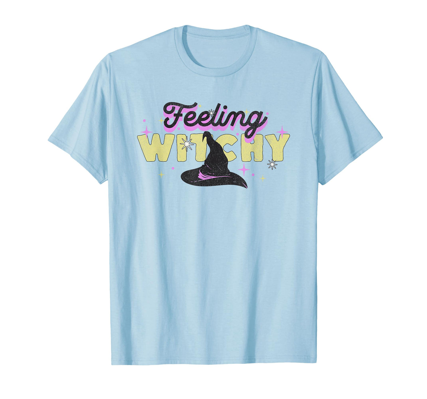 Cute Men Women Kids Girls Witch Halloween Feeling Witchy T-Shirt