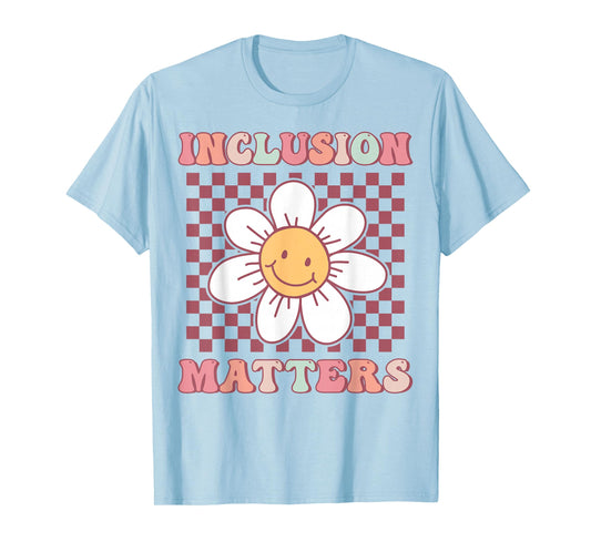 Groovy Inclusion Matters Cute Daisy Flower Special Education T-Shirt