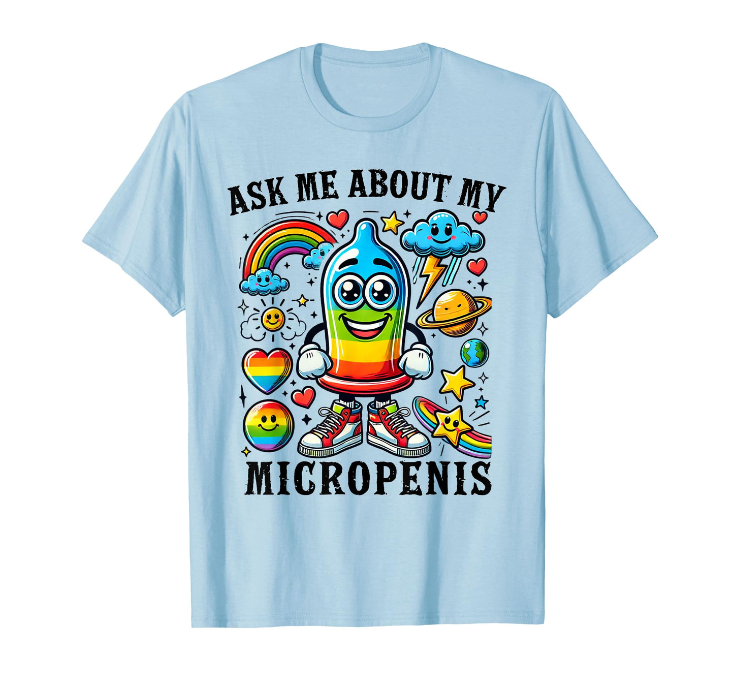Ask Me About My Micropenis Funny Inappropriate Adult Humor T-Shirt