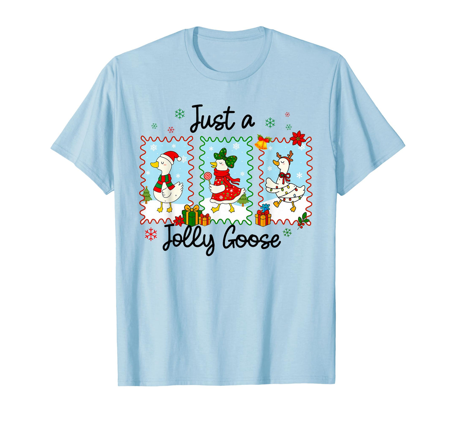 Just A Jolly Goose Funny Goose Santa Reindeer Cute Christmas T-Shirt