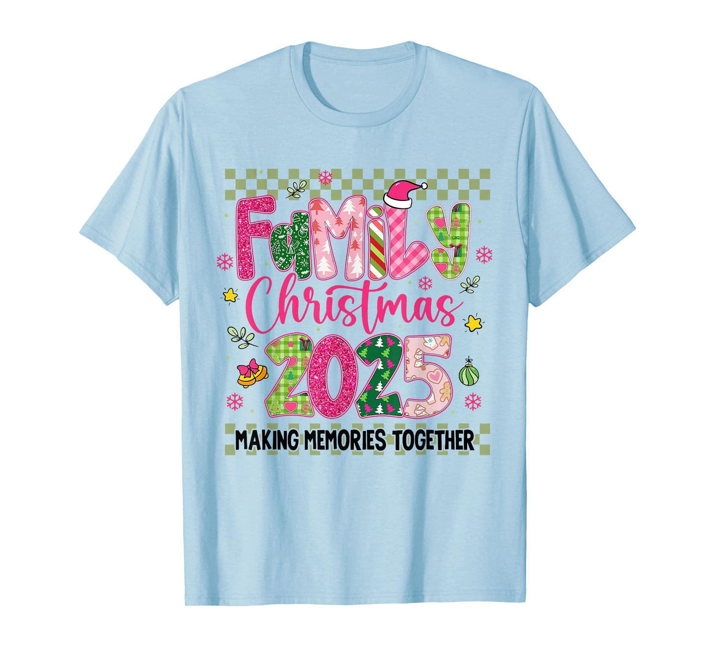 Family Christmas 2025 Making Memories Together Xmas Matching T-Shirt