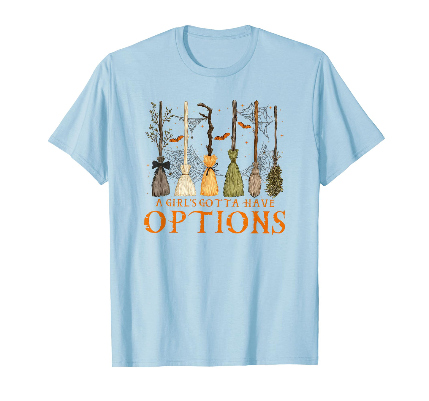 A Girl Gotta Have Options Floral Halloween Witches Women T-Shirt