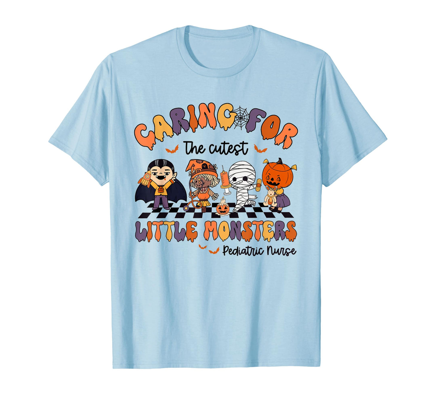 Caring For The Cutest Little Monsters Peds Nurse Halloween T-Shirt