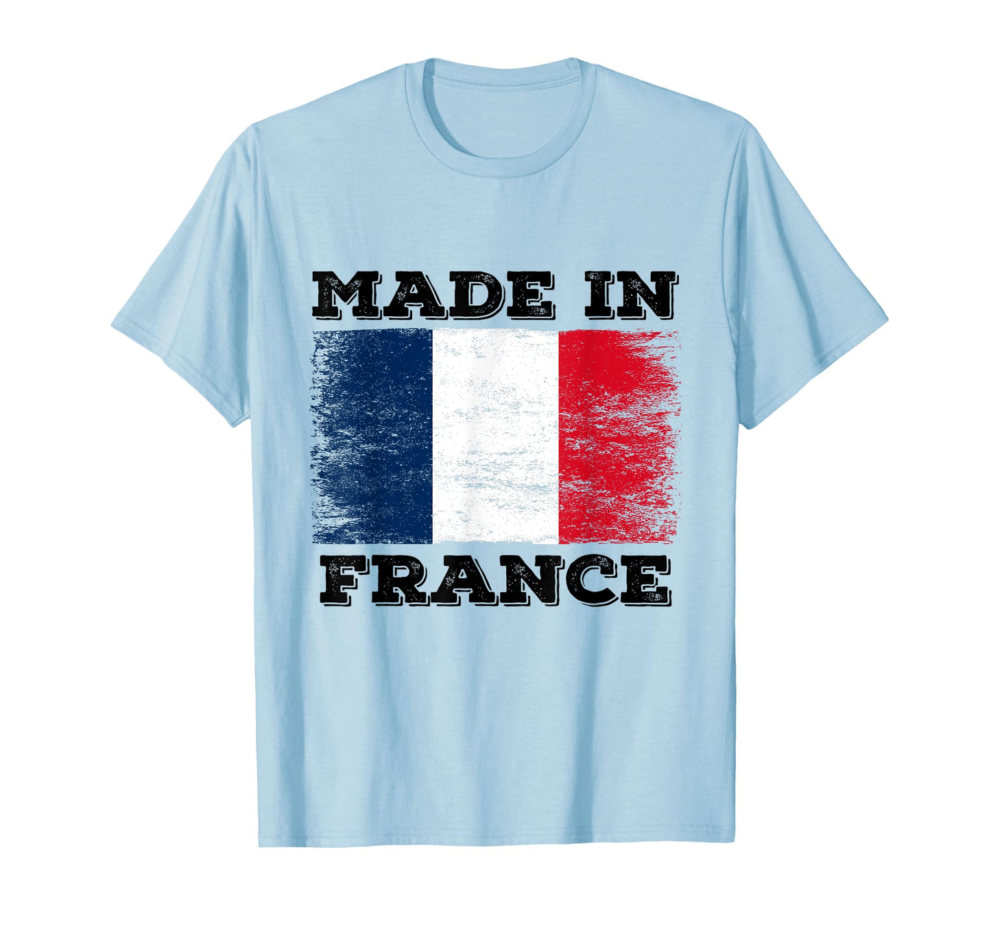 Made In France With French Flag Novelty Graphic Cool Designs T-Shirt