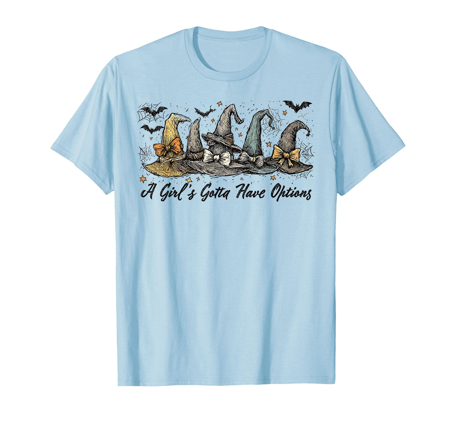A Girl's Gotta Have Options Retro Witch Hat Spooky Halloween T-Shirt