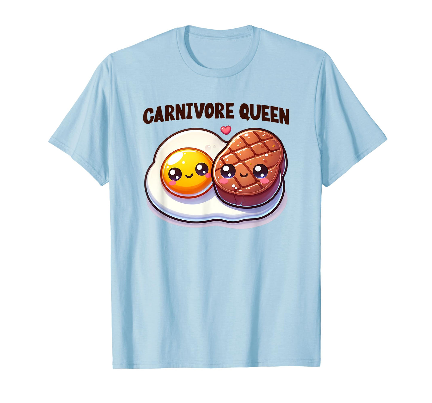 Carnivore Queen Keto Diet Cute Steak Egg Gym Fitness Workout T-Shirt