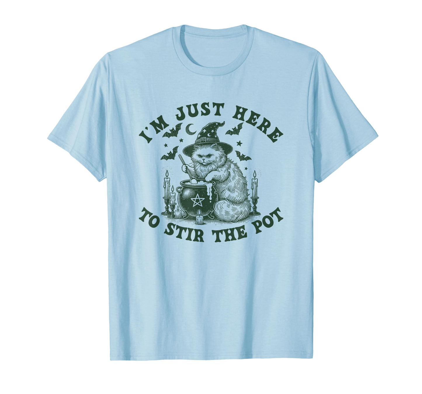 I'm Just Here to Stir The Pot Witch Halloween Black Cat Bats T-Shirt