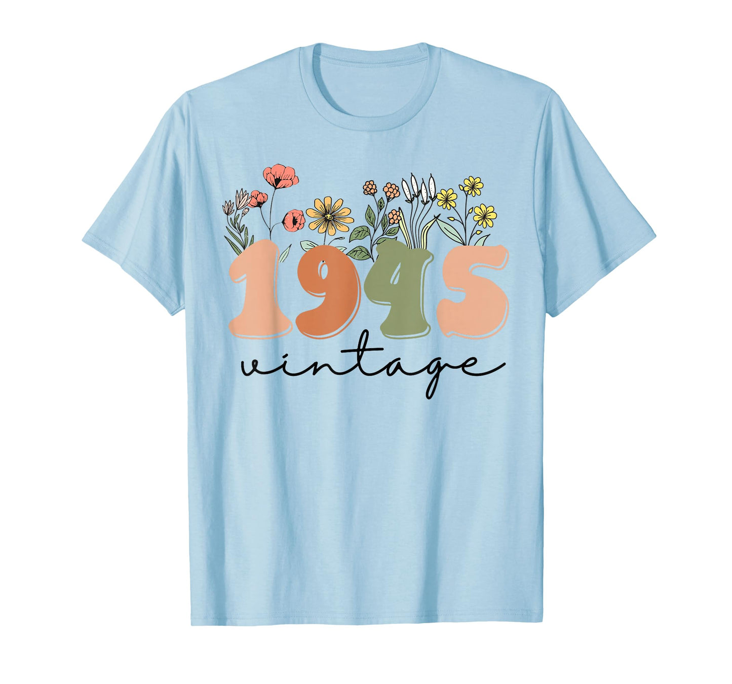 80 Years Old Vintage 1945 80th Birthday Tee Wildflower Women T-Shirt