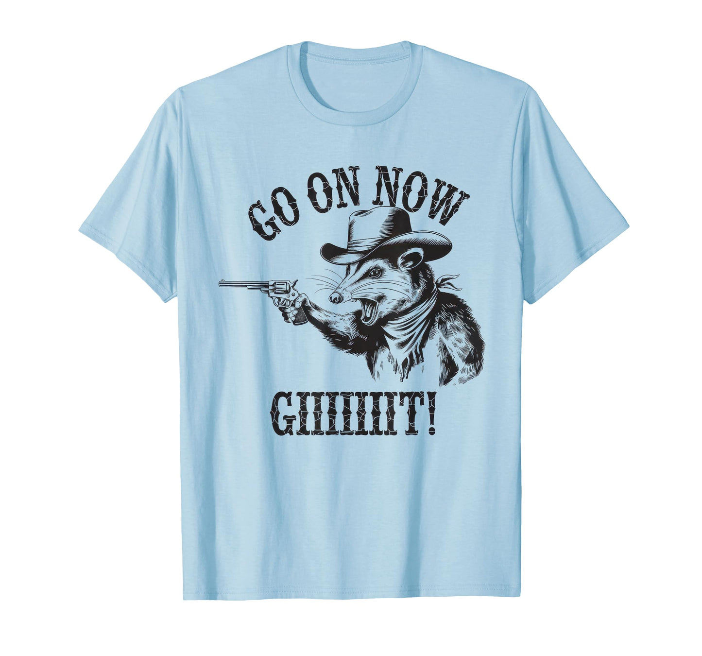 Go On Now Git Tshirt Vintage Cowboy Opossum Country Western T-Shirt