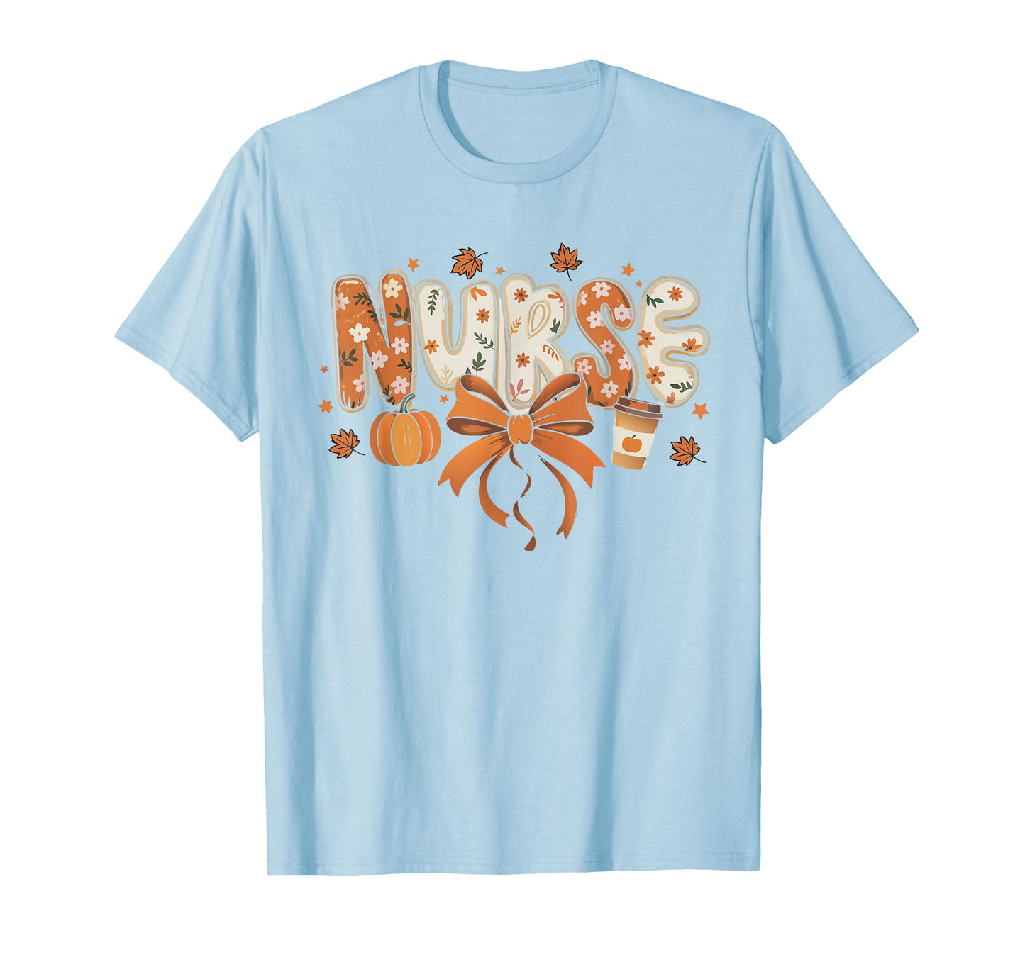 Nurse Fall Autumn Pumpkin Spice Coffee Thanksgiving T-Shirt