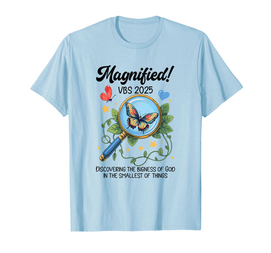 Magnified Vbs 2025 Butterfly Discovering The Bigness Of God T-Shirt