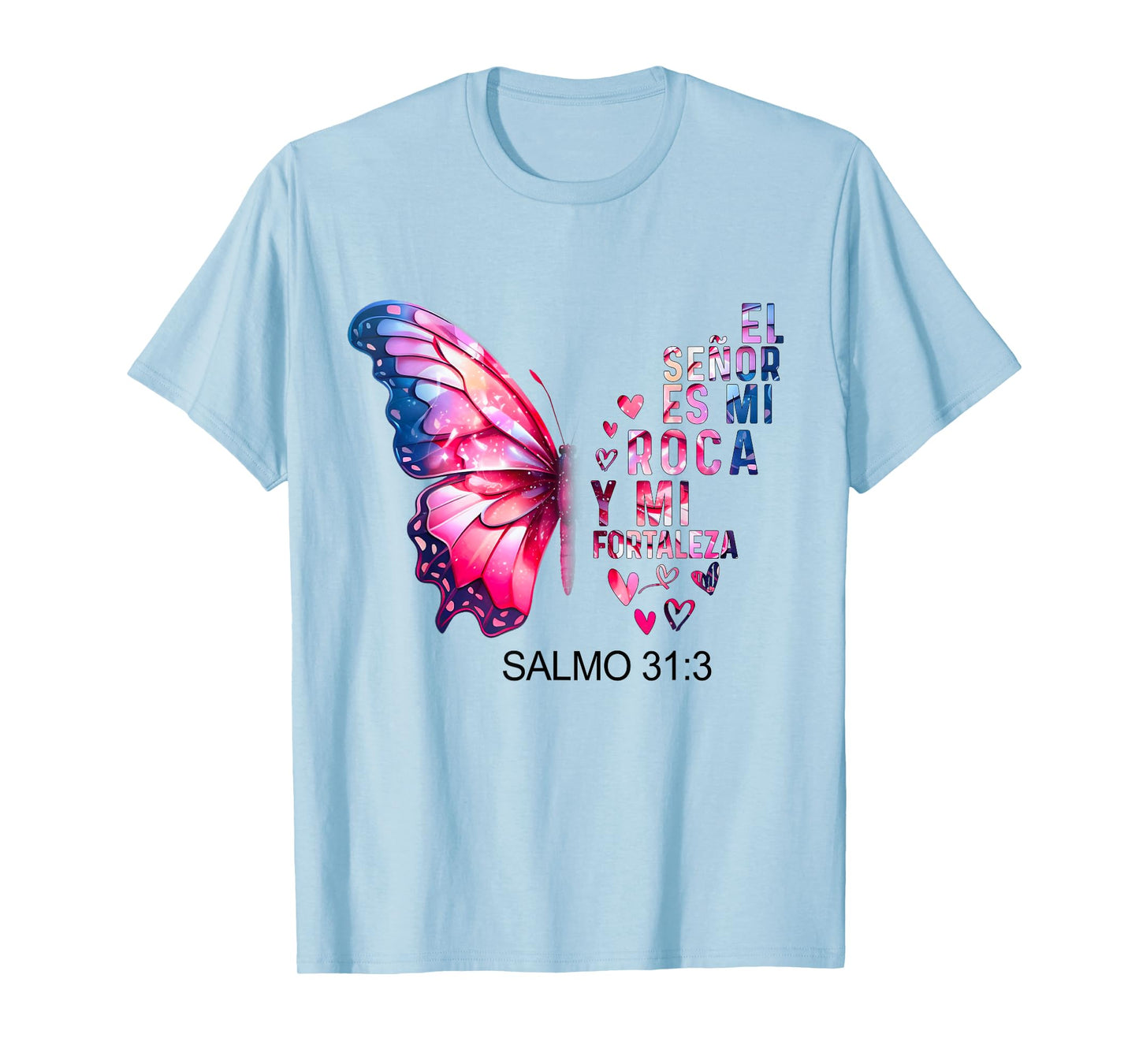 Camiseta Cristiana Para Mujer En Espanol Spanish Salmo 31:3 T-Shirt