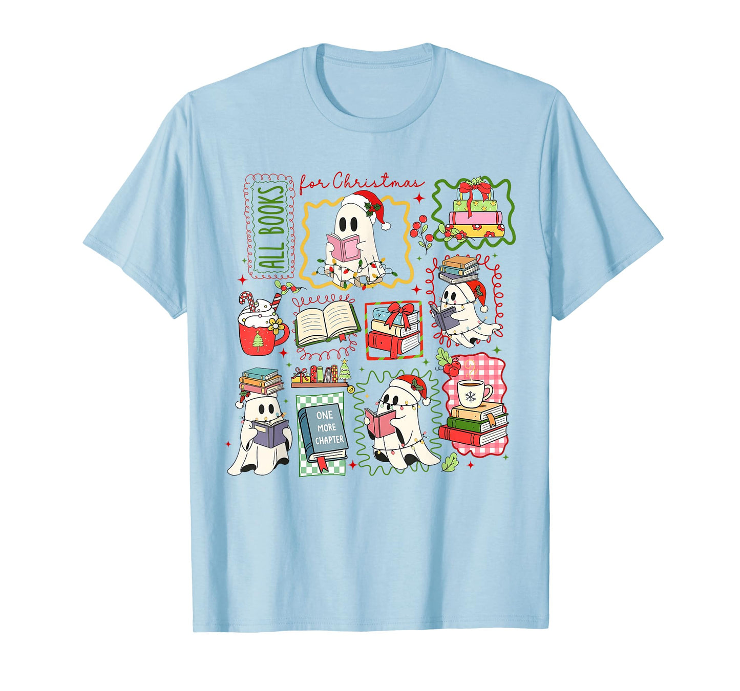 All Booked for Christmas Ghost Reading Book Lovers Spooky T-Shirt