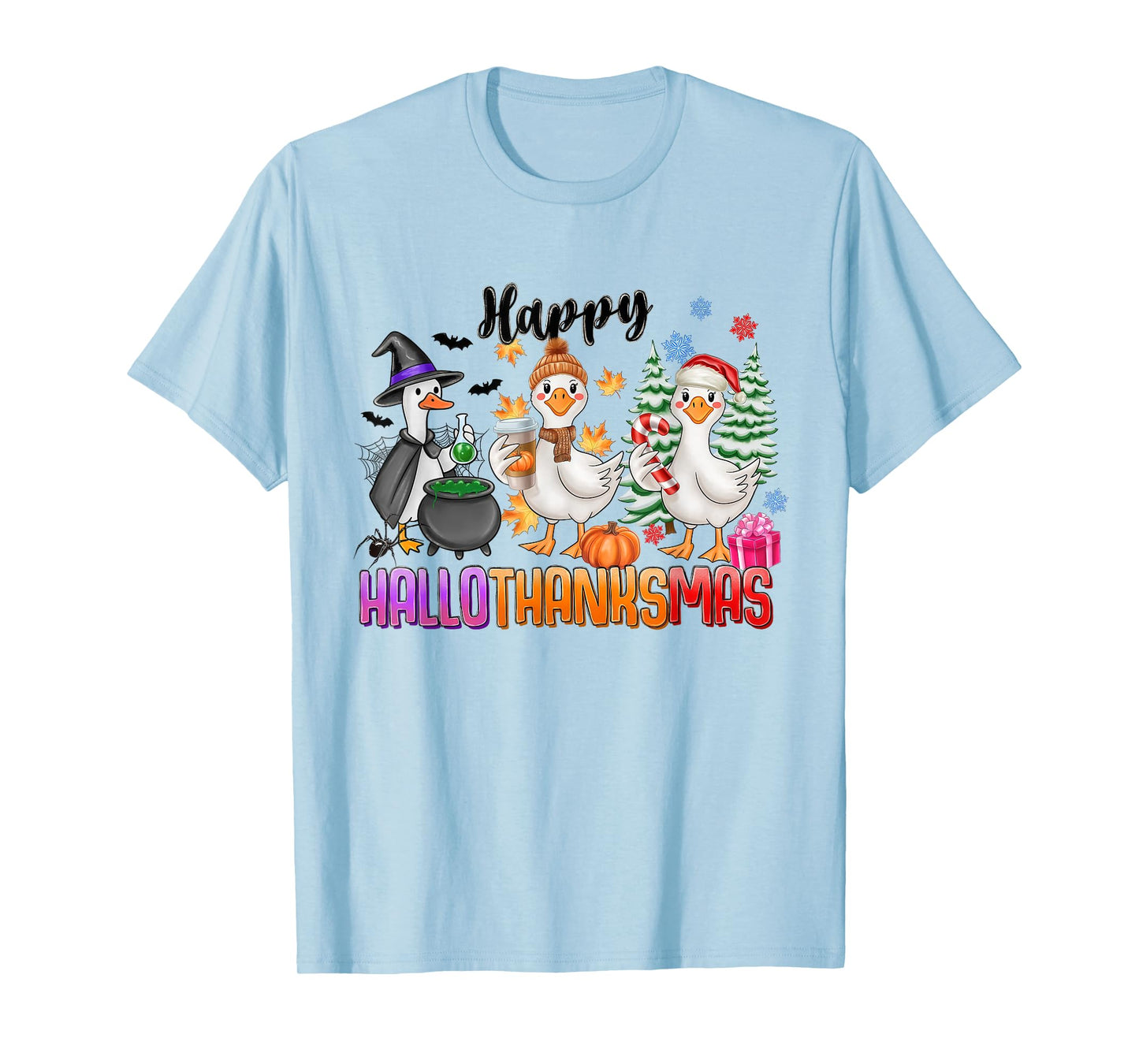 Happy HalloThanksMas Goose Halloween Thanksgiving Christmas T-Shirt