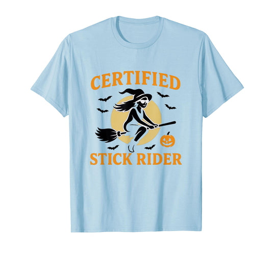 Certified Stick Rider T-Shirt