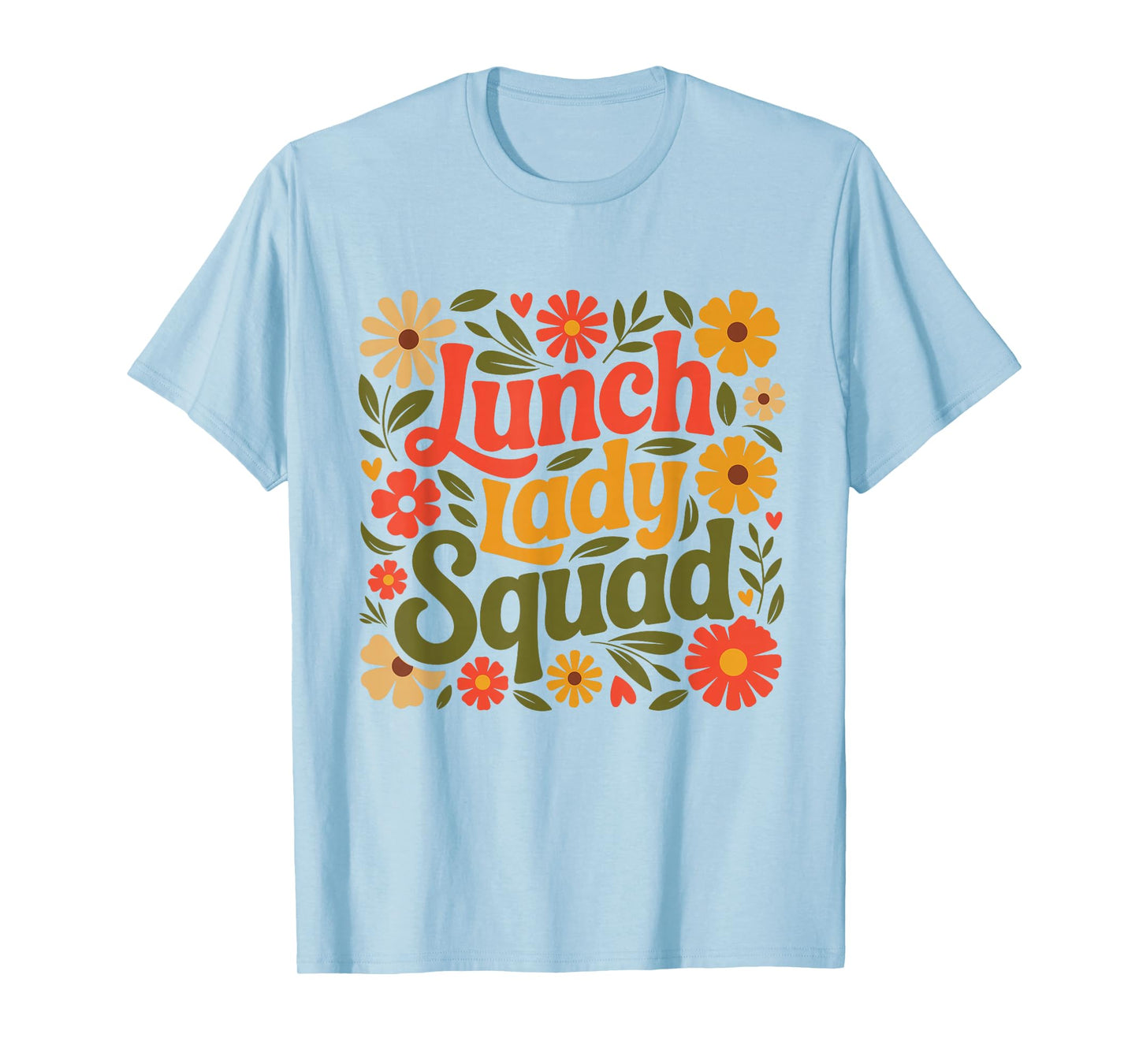 Lunch Lady Squad School Lunch - Cafeteria Workers Retro T-Shirt