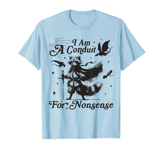 I Am A Conduit For Nonsense Trendy Raccoon Unisex-Adults Grey Small Cotton, Polyester Short Sleeve T-Shirt