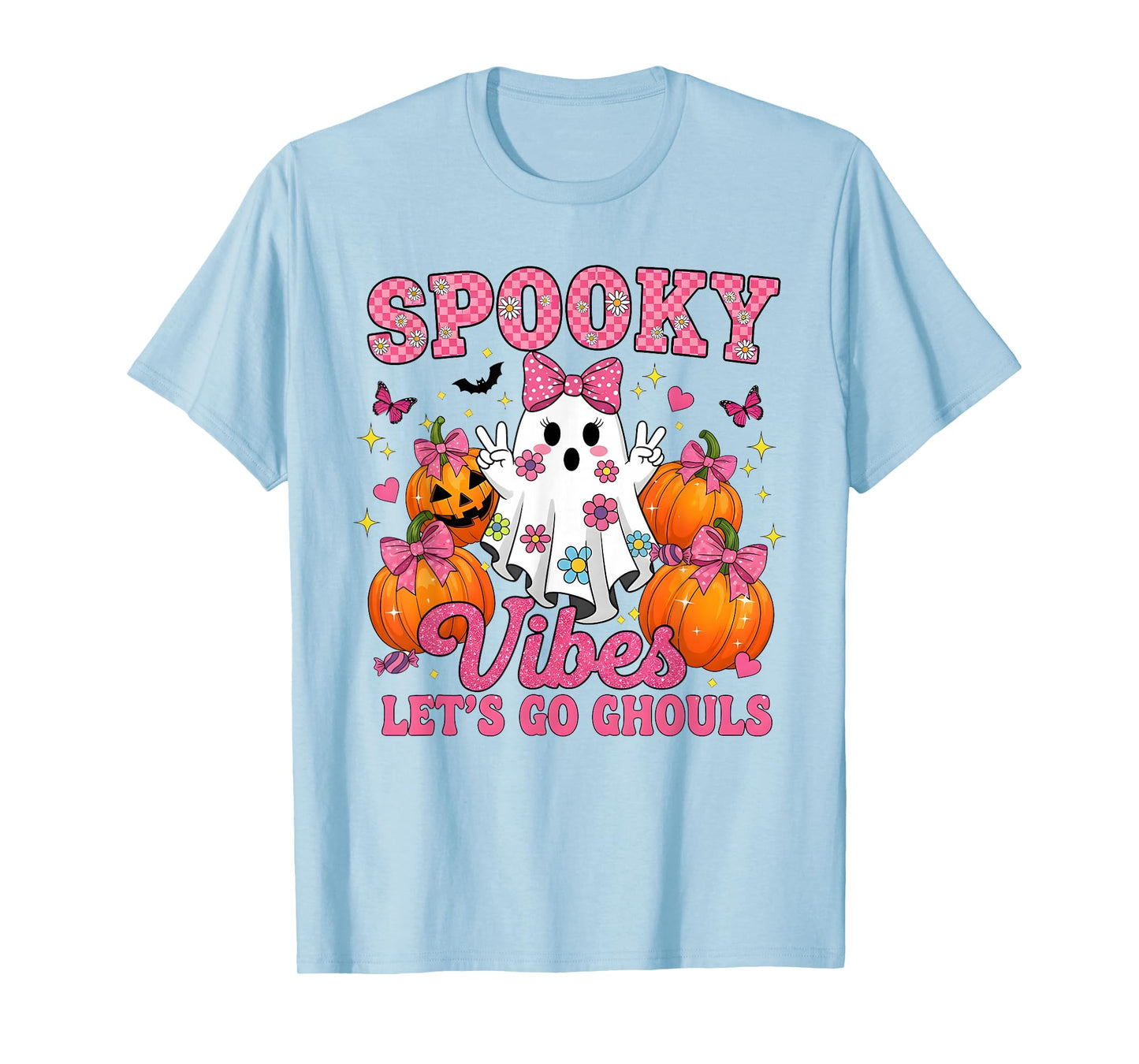 Spooky Vibes Let's Go Ghouls Ghost Trick Or Treat Halloween T-Shirt