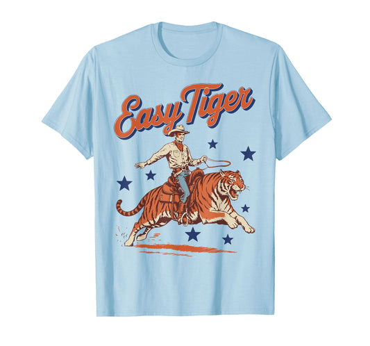 Vintage Easy Tiger Cowboy Western Country Cute Rodeo T-Shirt