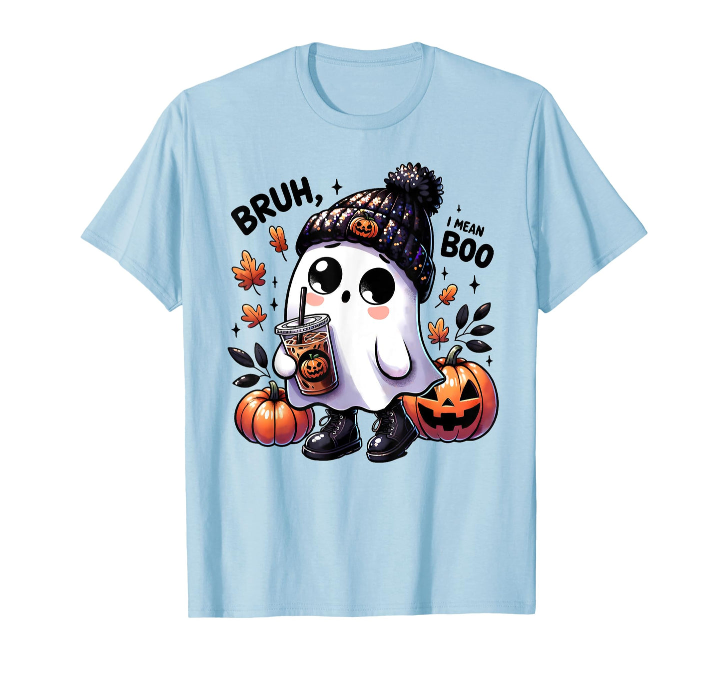 Bruh I Mean Boo Funny Ghost Jack O Lantern Coffee Halloween T-Shirt