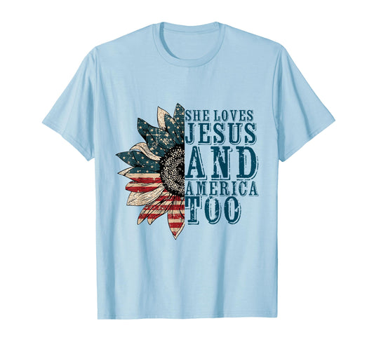 She Loves Jesus And America Too T-Shirt
