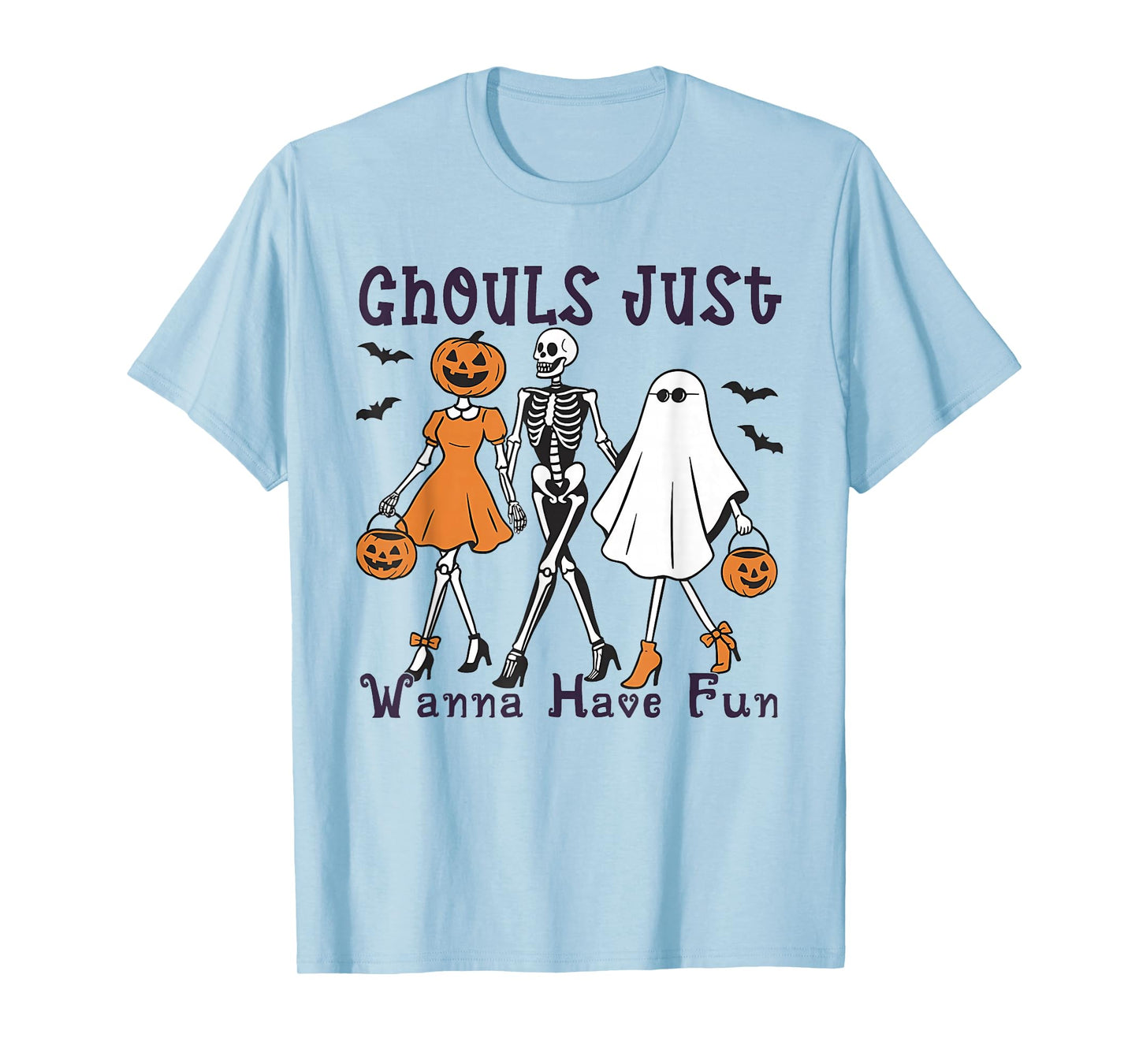 Ghouls Just Wanna Have Fun Funny Halloween Costume Women T-Shirt