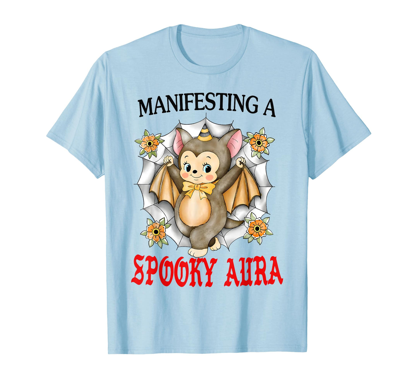 Manifesting A Spooky Aura T-Shirt