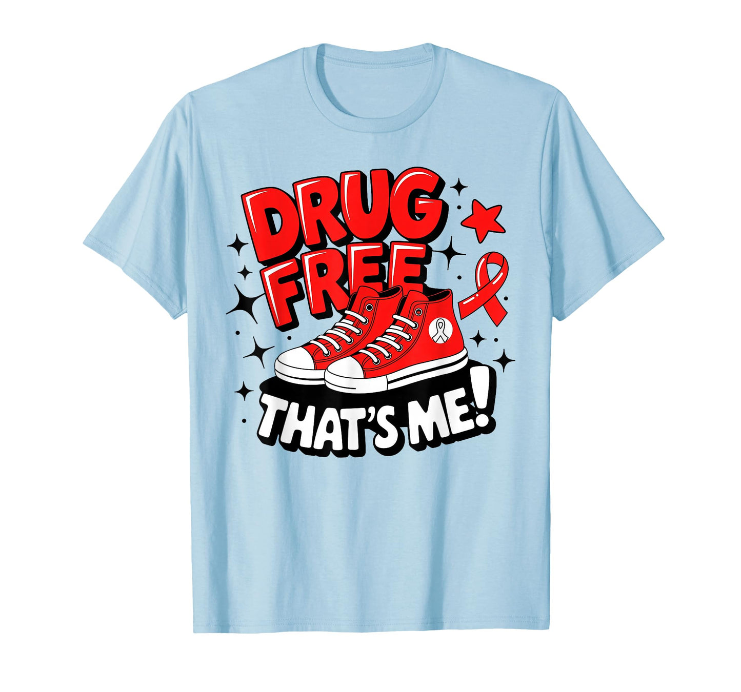 Groovy Dru.g Free Red Ribbon Week That's Me Awareness Chucks T-Shirt