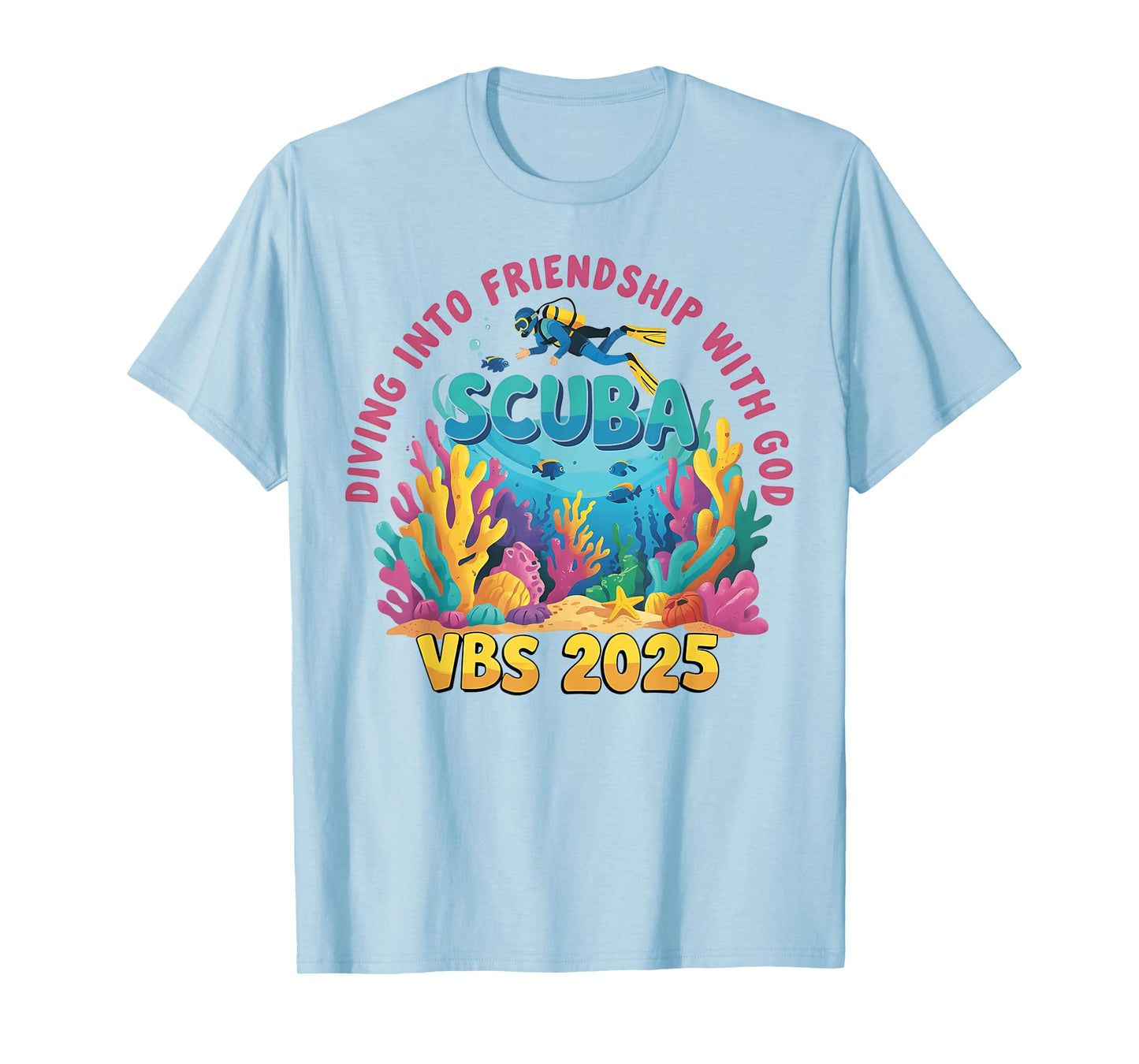 Diving Into Friendship With God Beach Scuba VBS 2025 T-Shirt