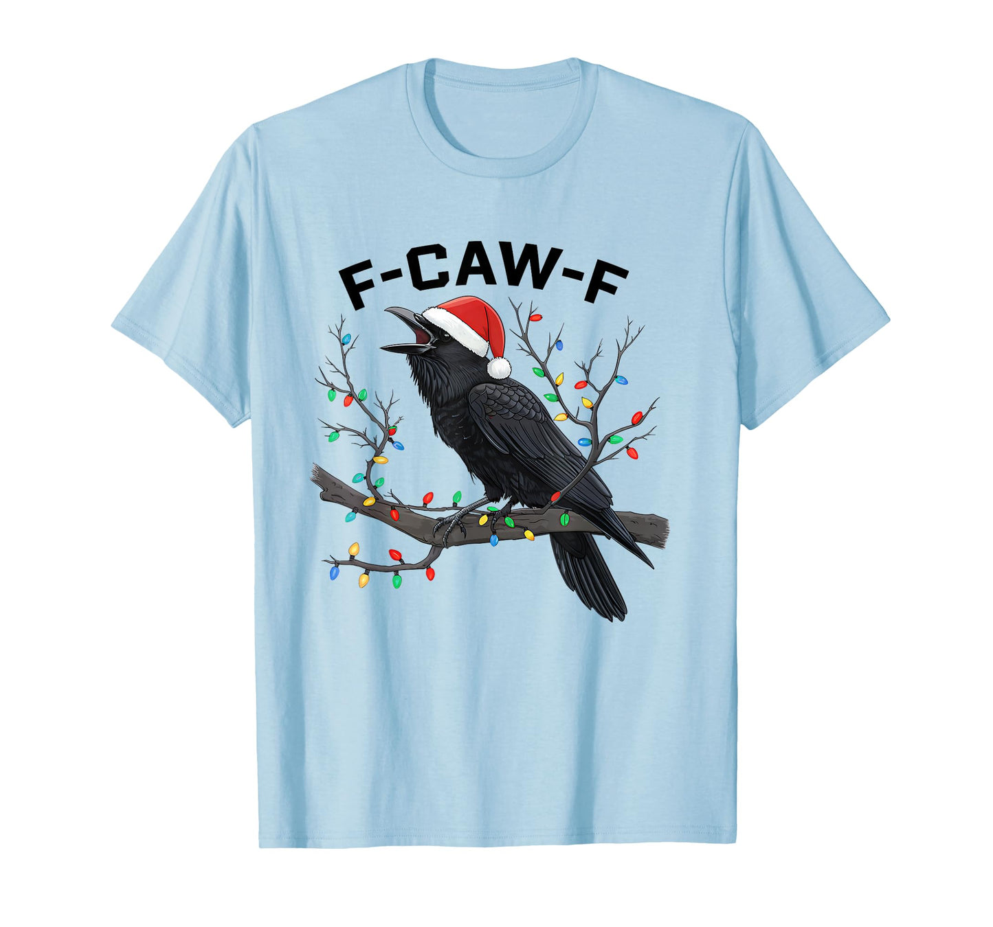 Black Crow F-Caw-F Funny Retro Christmas Lights Santa hat T-Shirt