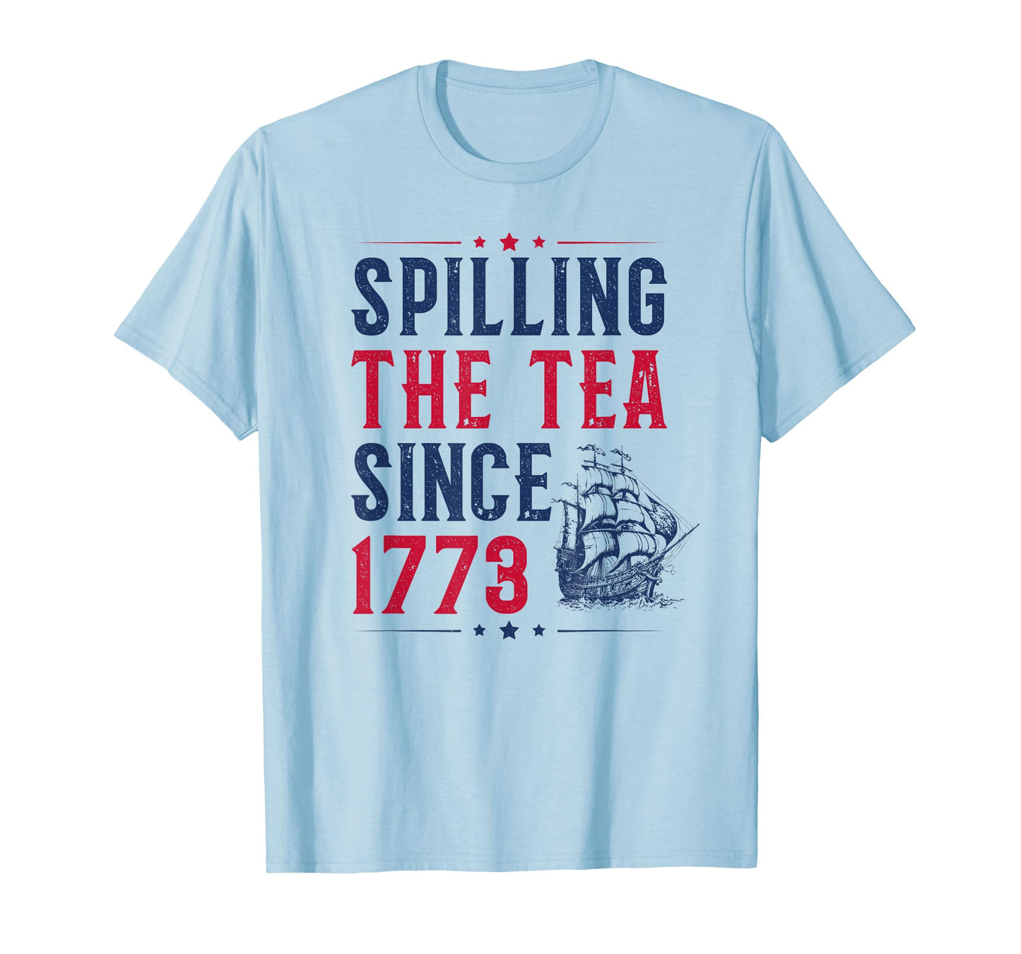 Vintage Spilling The Tea Since 1773 T-Shirt