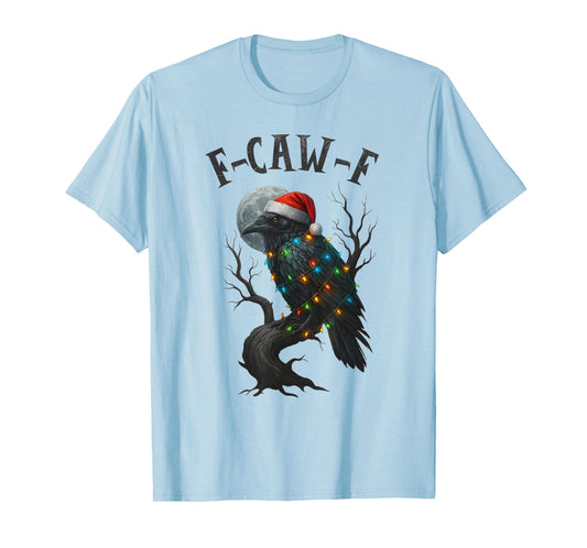 Merry Christmas F-Caw-F Crow Santa Black Bird Xmas Raven T-Shirt