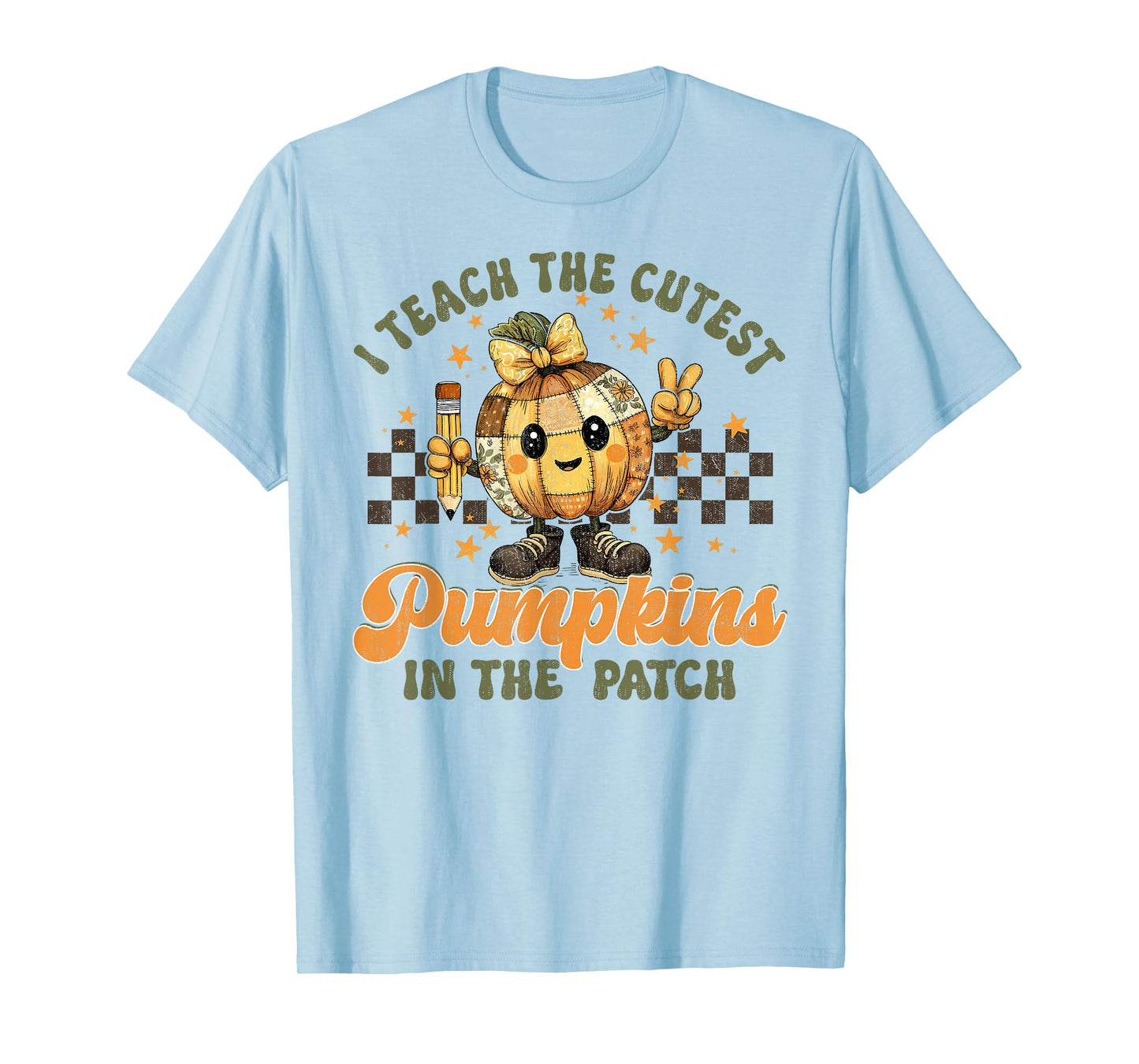 Halloween Teacher I Teach The Cutest Pumpkins in The Patch T-Shirt